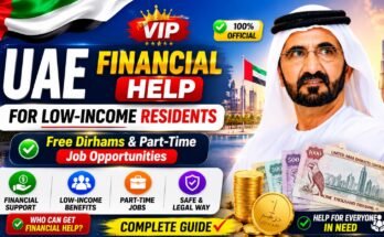UAE Financial Help for Low-Income Residents: Free Dirhams & Part-Time Job Opportunities - Dacmaf